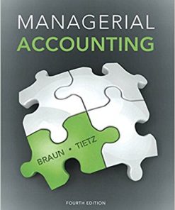 (eBook PDF) Managerial Accounting 4th Edition by Karen W. Braun