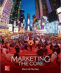 (eBook PDF) Marketing The Core 6th Edition by Roger Kerin