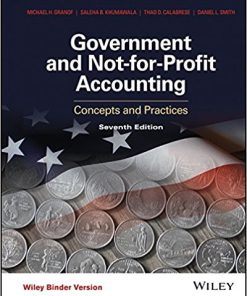 (eBook PDF) Government Not-for-Profit Accounting Concepts Practices 7th