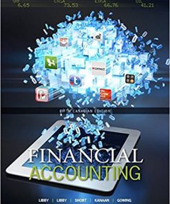 (eBook PDF) Financial Accounting 5th Canadian Edition by Robert Libby