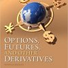 (eBook PDF) Options Futures and Other Derivatives 9th by John C. Hull