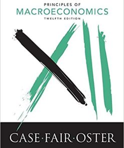 (eBook PDF) Principles of Macroeconomics 12th Edition by Karl E. Case