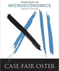 (eBook PDF) Principles of Microeconomics 12th Edition by Karl E. Case