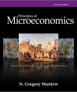 (eBook PDF) Principles of Microeconomics 7th by N. Gregory Mankiw