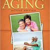 (eBook PDF) Human Aging 2nd Edition by Paul W. Foos