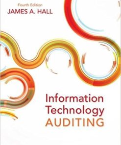 (eBook PDF) Information Technology Auditing 4th by James A. Hall