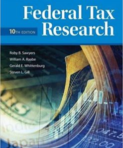 (eBook PDF) Federal Tax Research 10th Edition by Roby Sawyers