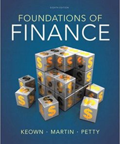 (eBook PDF) Foundations of Finance 8th Edition by Arthur J. Keown