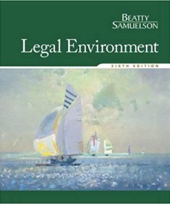 (eBook PDF) Legal Environment 6th Edition by Jeffrey F. Beatty