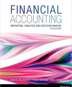 (eBook PDF) Financial Accounting Reporting, Analysis Decision Making 5th