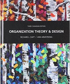 (eBook PDF) Organization Theory and Design 3rd by Richard Daft