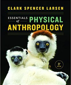 (eBook PDF) Essentials of Physical Anthropology (Third Edition)