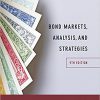 (eBook PDF) Bond Markets Analysis and Strategies 9th by Frank J. Fabozzi