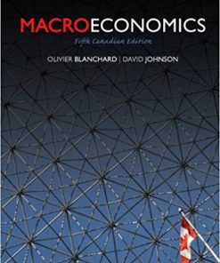 (eBook PDF) Macroeconomics 5th Canadian Edition by Olivier Blanchard
