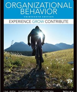 (eBook PDF) Organizational Behavior 13th Edition by Mary Uhl-Bien