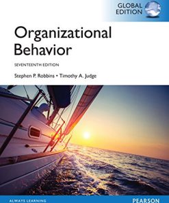 (eBook PDF) Organizational Behavior 17th Global Edition