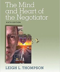 (eBook PDF) Mind and Heart of the Negotiator The 6th Edition
