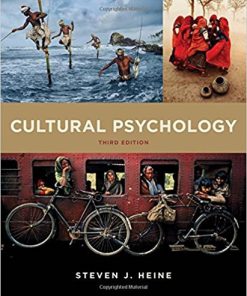 (eBook PDF) Cultural Psychology 3rd edition by Steven J Heine