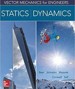 (eBook PDF) Vector Mechanics for Engineers Statics and Dynamics 11th