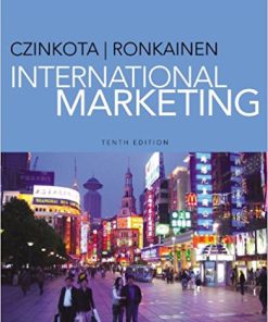 (eBook PDF) International Marketing 10th Edition by Michael R. Czinkota