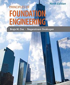 Principles of Foundation Engineering, 9th Edition (eBook PDF)