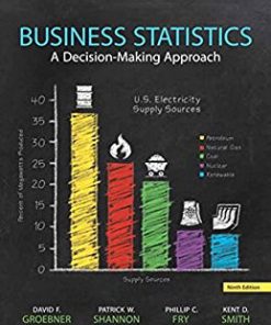 (eBook PDF) Business Statistics 9th by Kent D. Smith