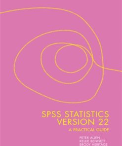 (eBook PDF) SPSS Statistics Version 22 A Practical Guide 3 Australia