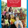 Nutrition Through the Life Cycle 7th Edition (eBook PDF)