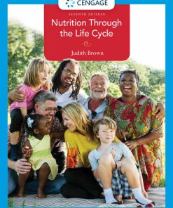 Nutrition Through the Life Cycle 7th Edition (eBook PDF)