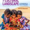 The Cultural Landscape: An Introduction to Human Geography 13th Edition (eBook PDF)