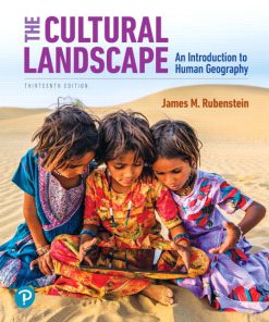 The Cultural Landscape: An Introduction to Human Geography 13th Edition (eBook PDF)