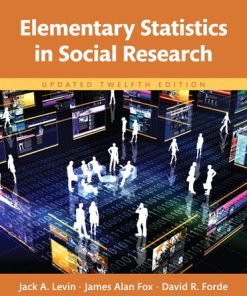 Elementary Statistics in Social Research, Updated Edition 12th Edition (eBook PDF)