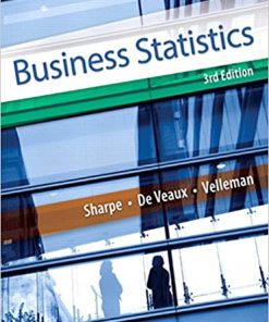 (eBook PDF) Business Statistics, 3rd Edition by Norean D. Sharpe