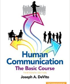 (eBook PDF) Human Communication The Basic Course 13th Edition