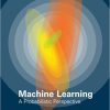 (eBook PDF) Machine Learning A Probabilistic Perspective by Kevin P. Murphy