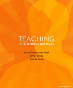 (eBook PDF) Teaching Challenges and Dilemmas 5th Edition