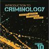 Introduction to Criminology: Theories, Methods, and Criminal Behavior 10th Edition (eBook PDF)