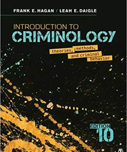 Introduction to Criminology: Theories, Methods, and Criminal Behavior 10th Edition (eBook PDF)