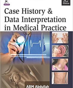(eBook PDF) Case Histories and Data Interpretation in Medical Practice 3rd