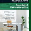 (eBook PDF) Essentials of Business Analytics 1st Jeffrey D. Camm