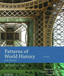 Patterns of World History: Brief Third Edition, Volume Two from 1400 3rd Edition (eBook PDF)