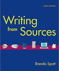 (eBook PDF) Writing From Sources 9th Edition by Brenda Spatt