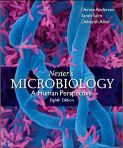 (eBook PDF) Nester's Microbiology A Human Perspective 8th