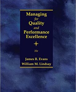 (eBook PDF) Managing for Quality Performance Excellence 10th Edition