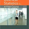 (eBook PDF) Business Statistics A First Course 7th Edition
