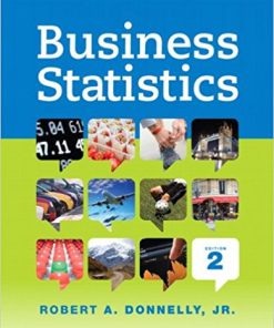 (eBook PDF) Business Statistics 2nd Edition by Robert A. Donnelly