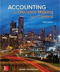 (eBook PDF) Accounting for Decision Making and Control 9th