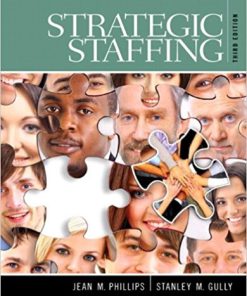 (eBook PDF) Strategic Staffing 3rd Edition by Phillips