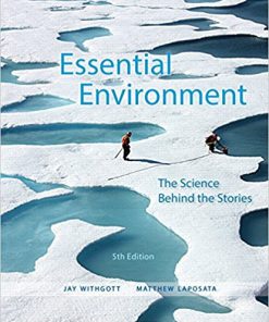 (eBook PDF) Essential Environment The Science Behind the Stories 5th
