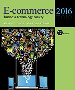 (eBook PDF) E-Commerce 2016 Business Technology Society 12th